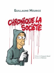 Guillaume Meurice Chronique la société